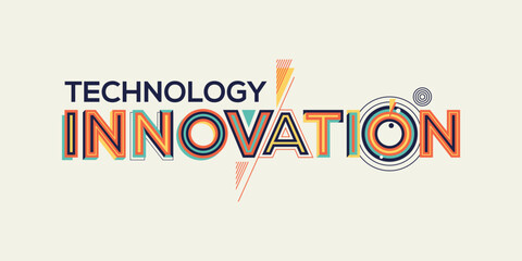 Technology innovation concept for event graphics. Innovation concept in modern typography.
