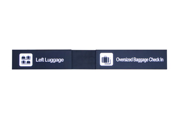 Black signs with white letters symbol icon for Left Luggage, Oversized Baggage Check In at International Airport isolated on cutout PNG or transparent background. Inform tourists about places.