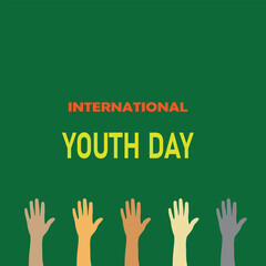 International Youth Day Celebration, Friendly team, cooperation, friendship Card isolated on green background. Vector illustration, banner or poster. EPS editable file.