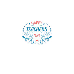Happy teachers day typography on white background.