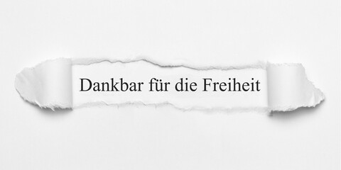 Dankbar für die Freiheit	
