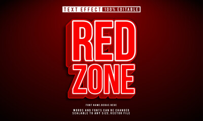Editable red zone warning text effect with bold style impact.
