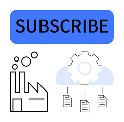 Subscribe button, factory with bubbles, cloud gear managing documents. Ideal for automation, cloud storage, tech services, efficiency, innovation workflow productivity. Flat simple metaphor