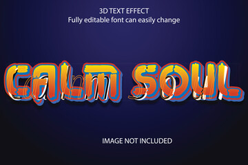 Calm Soul Editable 3D Text Effect design