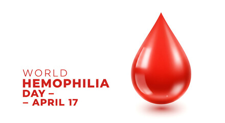 Obraz premium Minimalist poster featuring a single red blood drop and the phrase 'World Hemophilia Day – April 17'