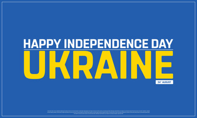 Independence of Ukraine on a blue background, Vector design of Independence Day of Ukraine, Typographic Design of Ukraine National Day, Flag typography of Ukraine