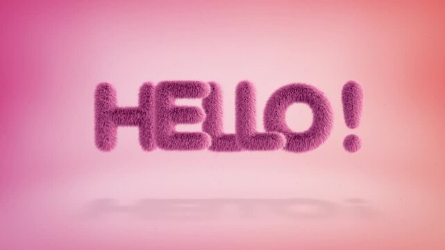 Hello text of 3D pink fluffy letters on a simple gradient background with particles. Looped animation