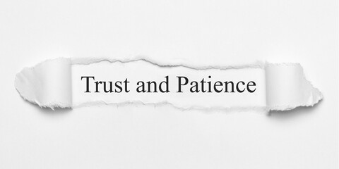 Trust and Patience	
