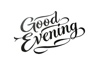 good evening on white background