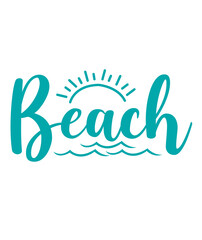 Beach typography clip art design on plain white transparent isolated background for card, shirt, hoodie, sweatshirt, apparel, tag, mug, icon, poster or badge