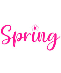 Spring typography design on plain white transparent isolated background for card, shirt, hoodie, sweatshirt, apparel, tag, mug, icon, poster or badge