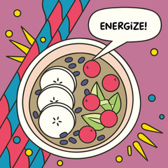 Smoothie Bowl with Banana Slices & “ENERGIZE!”s