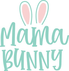 Mama bunny t shirt