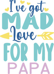 I’ve got mad love for my papa