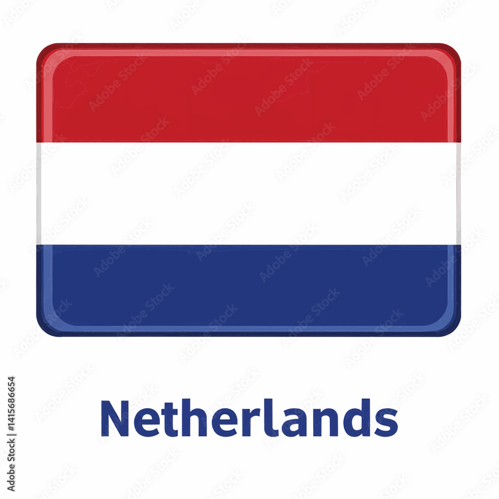 Poster a clear digital illustration of the rectangular flag of netherlands. below the flag, the word 
