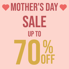 Mother's day sale up to 70 percent off with pink background
