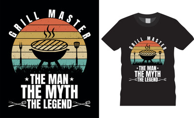 Grill master the man the myth the legend BBQ Typography vector t shirt design.