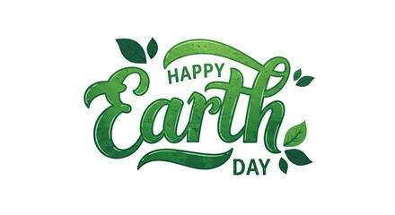 Fototapeta premium Happy earth day graphic design environmental awareness sustainability celebration typography