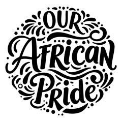 our africa pride typography