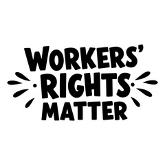 Obraz premium Bold, impactful graphic advocating for workers' rights. Ideal for social media, activism, or educational materials.