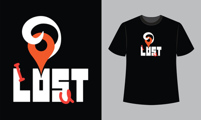 I lost u text illustration t shirt design idea. t shirt design concept
