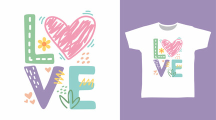 Love typography hand drawn vector, ready for print on t shirt and other uses.