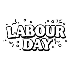 Bold, stylized graphic design of "Labour Day" suitable for posters, social media, or marketing materials.  Eye-catching text with decorative elements.  Perfect for editorial or promotional use.