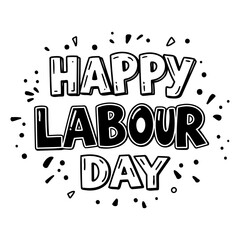 Bold, stylized graphic design of "Happy Labour Day" suitable for social media posts, posters, or print materials. Ideal for marketing campaigns or educational resources related to Labour Day.