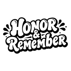 Fototapeta premium Bold, stylized typography for print or web use; suitable for remembrance themes, memorial services, or marketing of remembrance products.