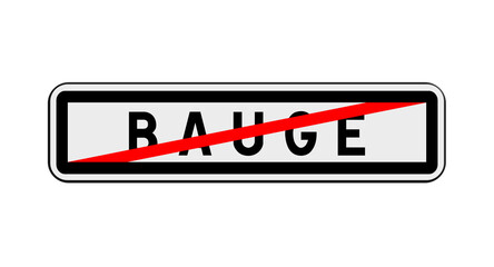 Panneau de sortie de Bauge, Maine-et-Loire, Pays de la Loire