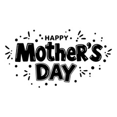 Bold, playful Happy Mother's Day graphic, perfect for print-on-demand, greeting cards, or social media.  Suitable for advertising or marketing Mother's Day.
