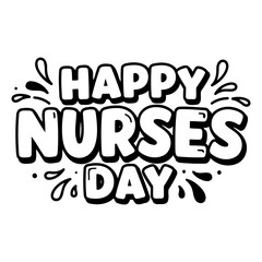 Obraz premium Bold, stylized graphic for Happy Nurses Day, suitable for social media posts, marketing materials, or educational use. Clean lines, fun font.
