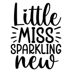Little Mister Sparkling New  SVG