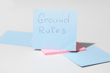 Sticky notes with text GROUND RULES on light background