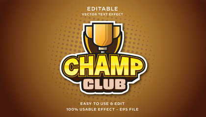 champ club editable text effect with modern and simple style © Al