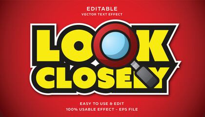 look closely editable text effect with modern and simple style