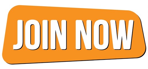 JOIN NOW text on orange trapeze stamp sign.