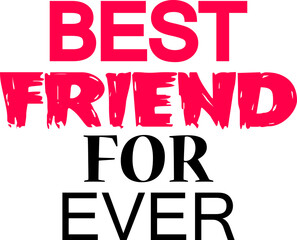 best friend for ever design vector file svg