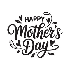 Happy Mother's Day typography design vector. Happy Mothers Day Calligraphy. HAPPY MOTHER'S DAY lettering calligraphy banner vector. 