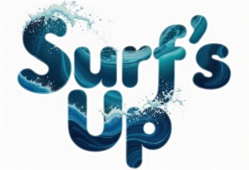 Fototapeta premium This vibrant illustration features the phrase Surf's Up rendered in a bold, dynamic font that mimics the appearance of ocean waves. The text incorporates deep blue hues with lighter white splashes.