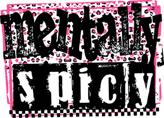 Mentally Spicy Snarky  , Sarcastic Funny Mental health ,  Retro Checkered Trendy 