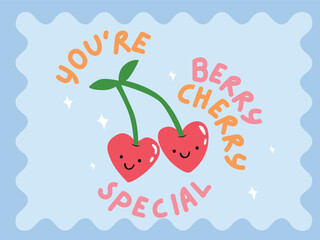 CUTE DOODLE HEART CHERRIES WITH TYPO SLOGAN YOU ARE BERRY CHERRY SPECIAL WITH STAMP BORDER GRAPHIC,  FRUIT PRINT DESIGN FOR T SHIRT, SWEATSHIRTS, HOODIES  GIRLS WEARS, KID GIRLS, TWEEN
