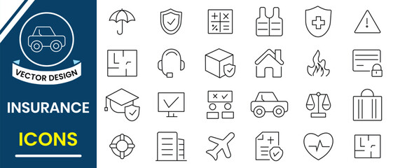 Insurance icon set design. Insurance thin line icons, symbol vector set. Insurance of property, Life, car, house, health of a person, money, pet insurance editable stroke icon. Vector illustration.