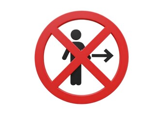 Obraz premium 3d no entry signage: restricted access illustration isolated on white background