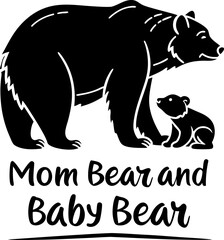 Mom Bear, Dad Bear