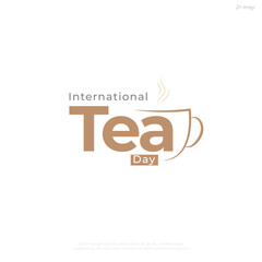 Minimal Vector Design for International Tea Day Celebration, Flat Typography with Tea Cup and Steam Illustration.