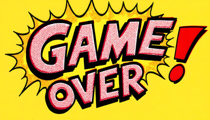 The words 'game over' are displayed in a dynamic, comic book style on a bright yellow backdrop.