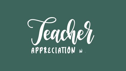 Teacher appreciation week text animation, perfect for showing gratitude.