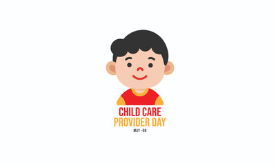 Child Care Provider Day. background, banner, card, poster, template. Vector illustration.
