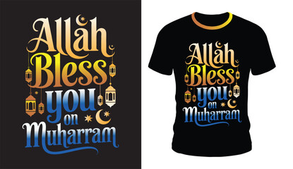 Allah Bless You on Muharram T Shirt Design